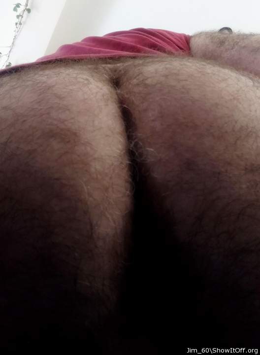 My hairy ass..