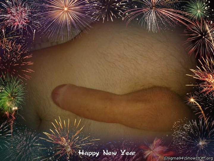 Who wants to suck my New Year rod?