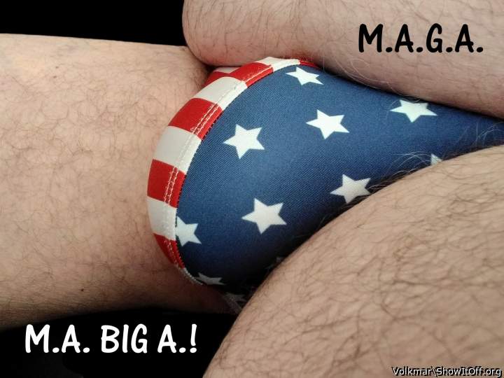 M.A.G.A. or M.A. Big A.!