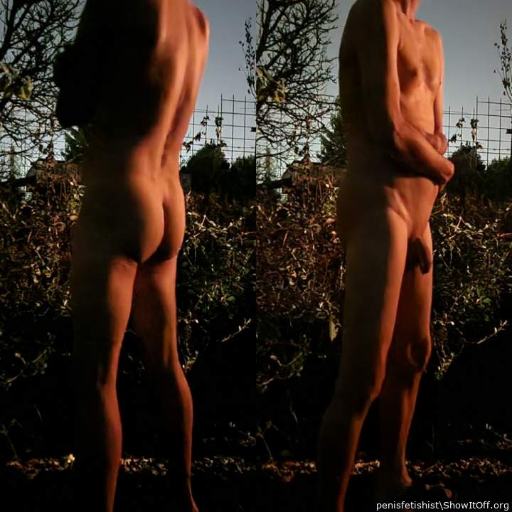 at night with my bare ass in the garden