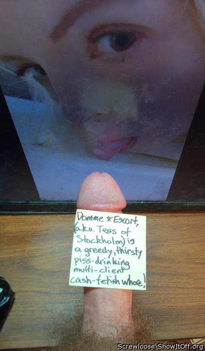 Working-girl Domme&Escort?  or just Tess of Stockholm?