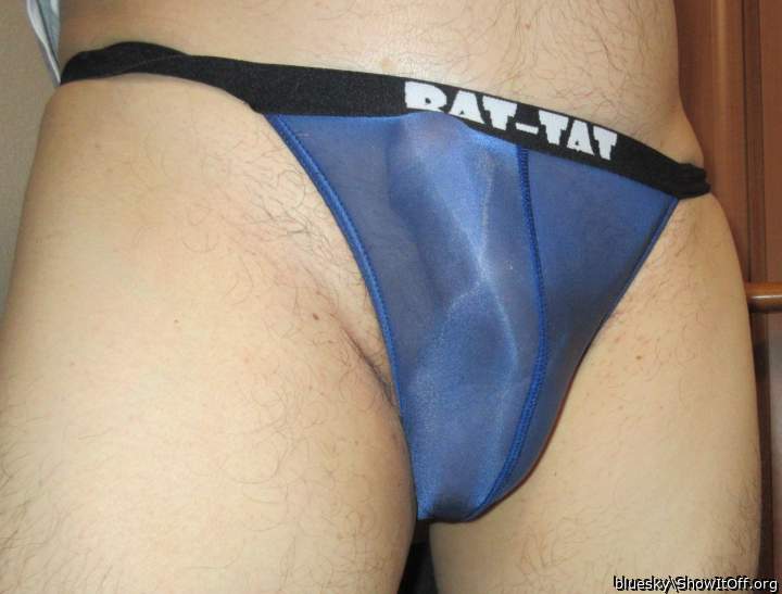 Your cock looks fantastic in that sheer blue thong
