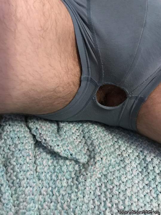 Noticed a new hole in these undies today.. kinda convenient ;)