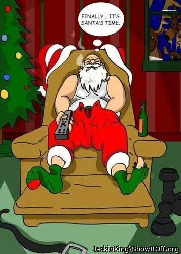 Santa finally has time to crack a beer, put his feet up, and rub one out! &