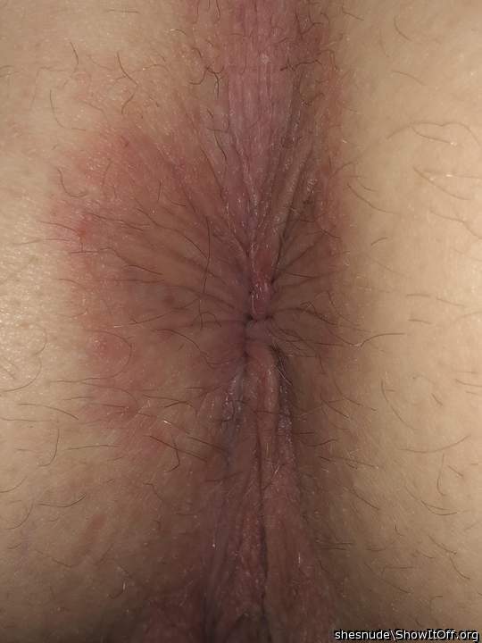 Close up of my ass hole