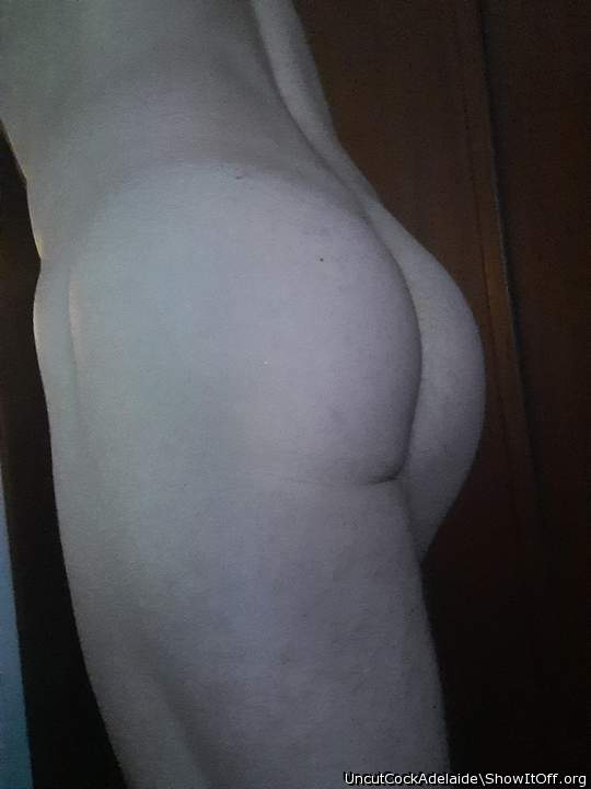 Pic of my ass tell me what you think