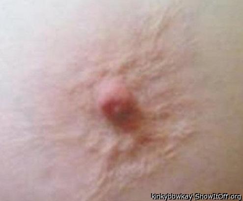 CLOSE UP OF KAYS NIPPLE