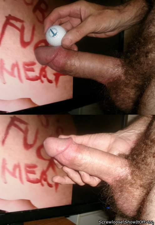 new fuckmeat plays with golfballs.  My cockhead is bigger than that...